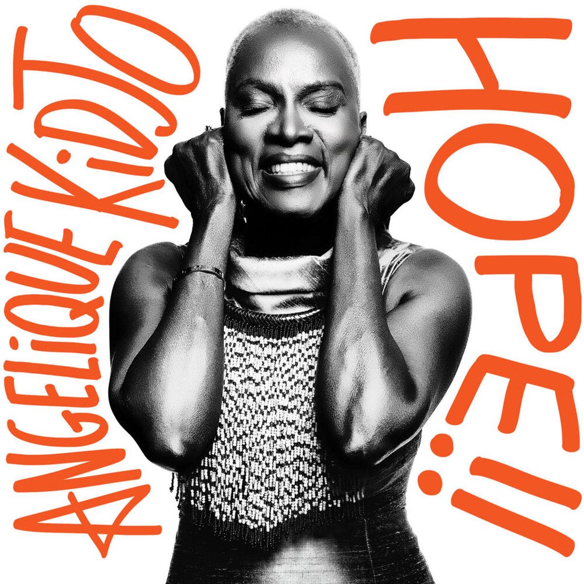 Kidjo, Angelique - Hope!!